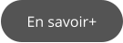 En savoir+