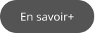 En savoir+
