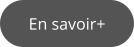 En savoir+